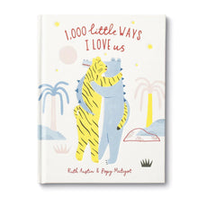 1000 Little Ways I Love Us - Mosshead Trading Co
