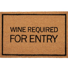  Wine Required For Entry - Door Mat