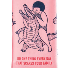  Vintage Inspired Dish Towel - 'Scare your family'