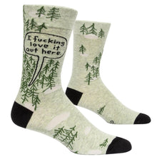  'I F***ing Love It Out Here' - Men's Socks