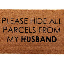  "Hide all the parcels" - Door Mat